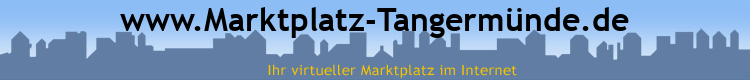 www.Marktplatz-Tangermünde.de